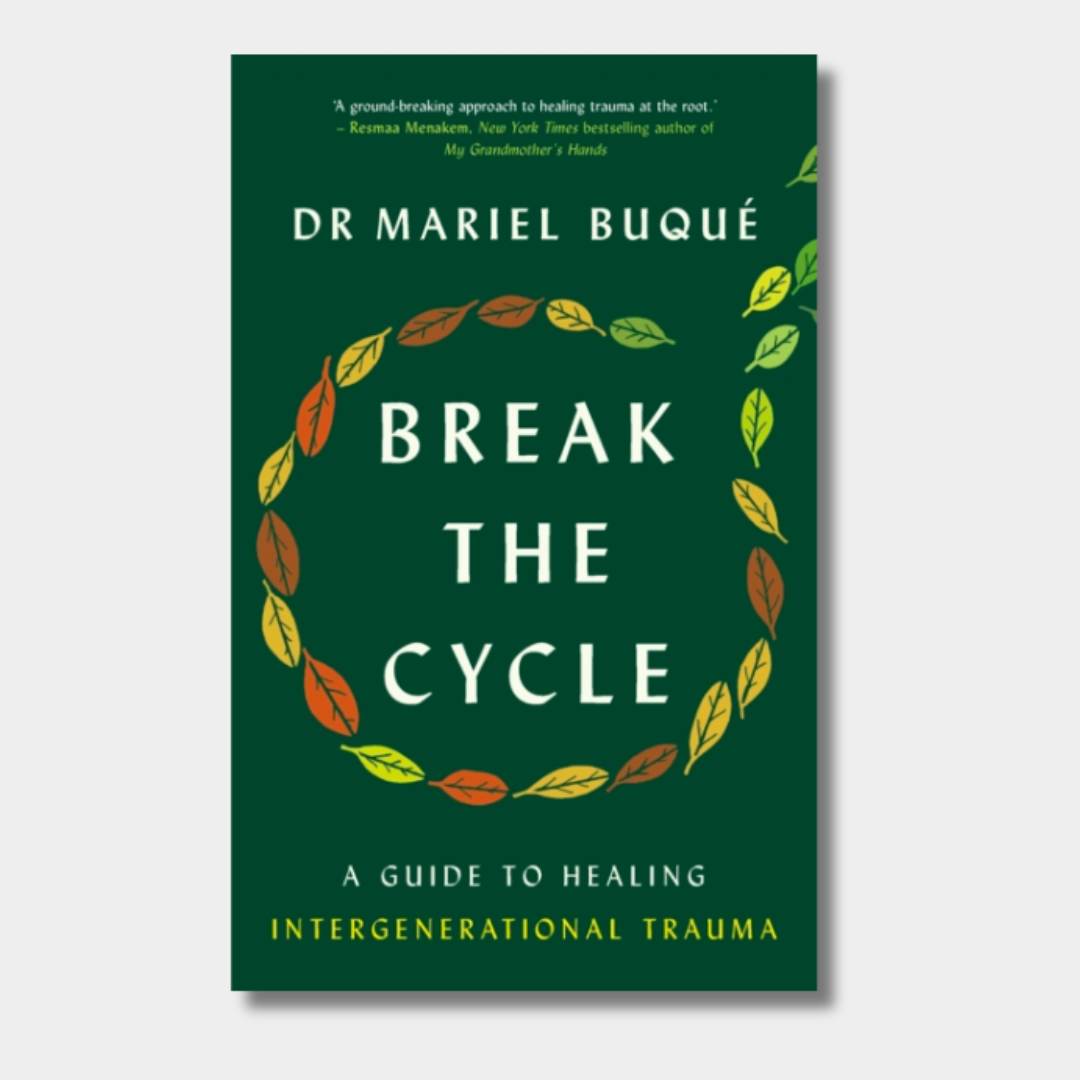 Break The Cycle : A Guide To Healing Intergenerational Trauma – Rare ...