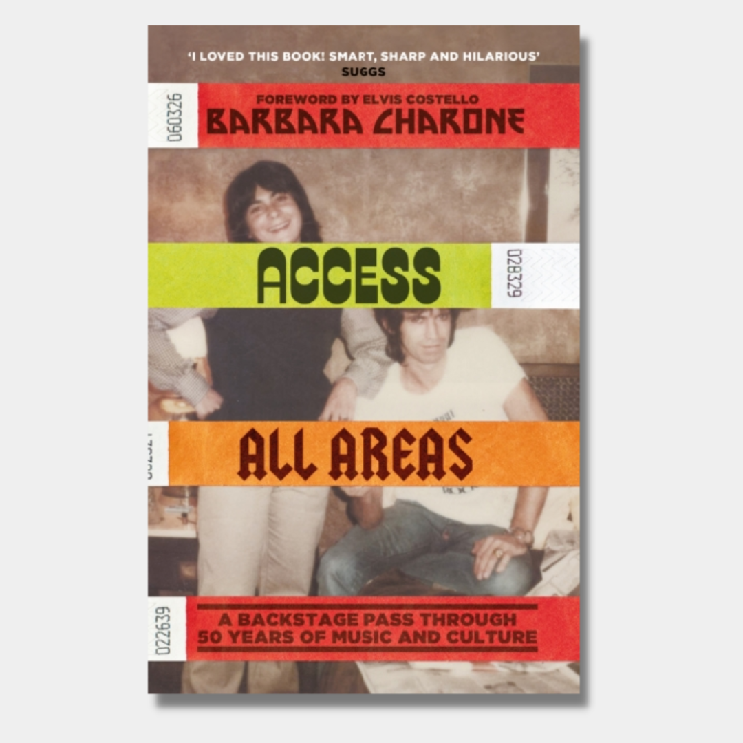 Access All Areas A Backstage Pass Through 50 Years of Music And Cultu