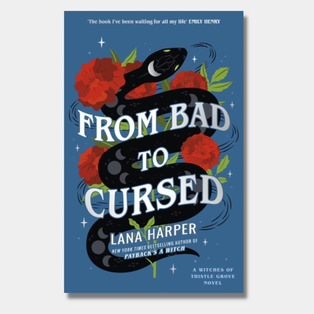 From Bad to Cursed (The Witches of Thistle Grove, #2) by Lana