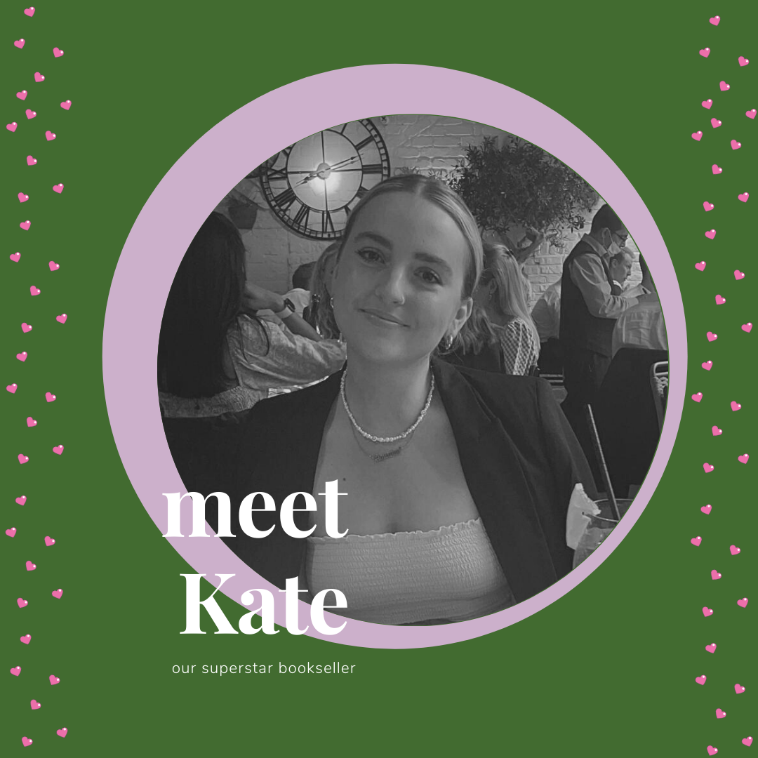 Meet Kate: our part time bookseller and resident comedian