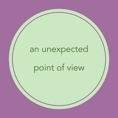 An Unexpected Point of View