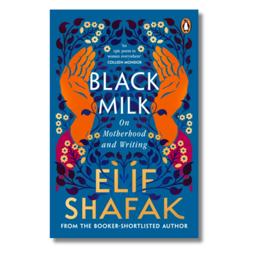 Black Milk: On Motherhood and Writing