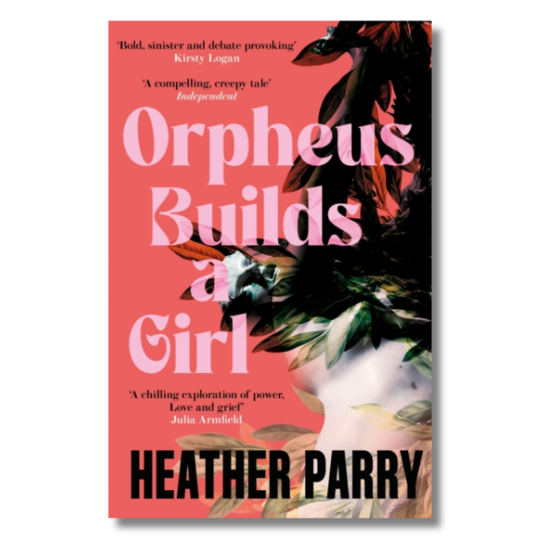 Orpheus Builds A Girl