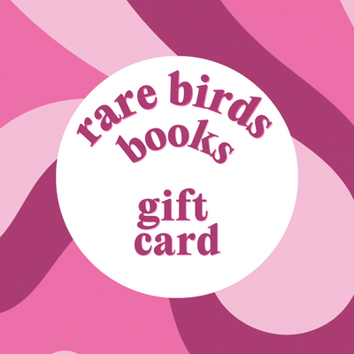 Rare Birds Books Gift Card