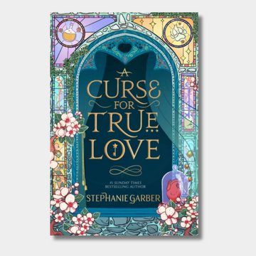 A Curse For True Love (Once Upon a Broken Heart 