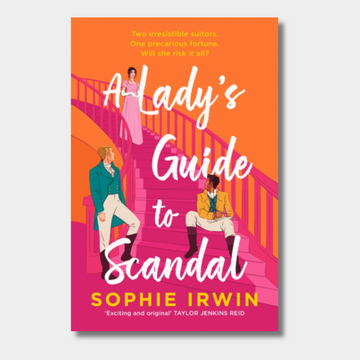 A Lady’s Guide to Scandal