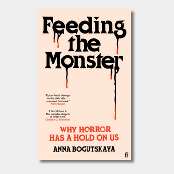 Feeding the Monster : Why horror has a hold on us