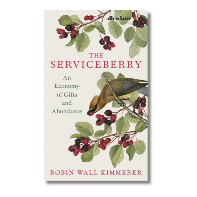 The Serviceberry : An Economy of Gifts and Abundance