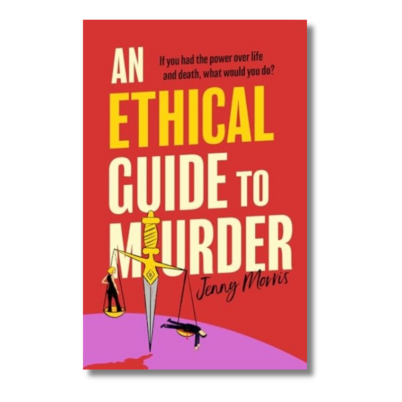 An Ethical Guide To Murder