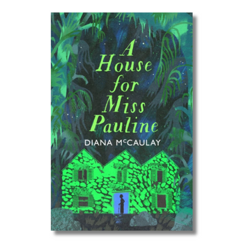 A House for Miss Pauline