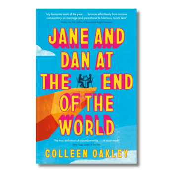 Jane and Dan at the End of the World