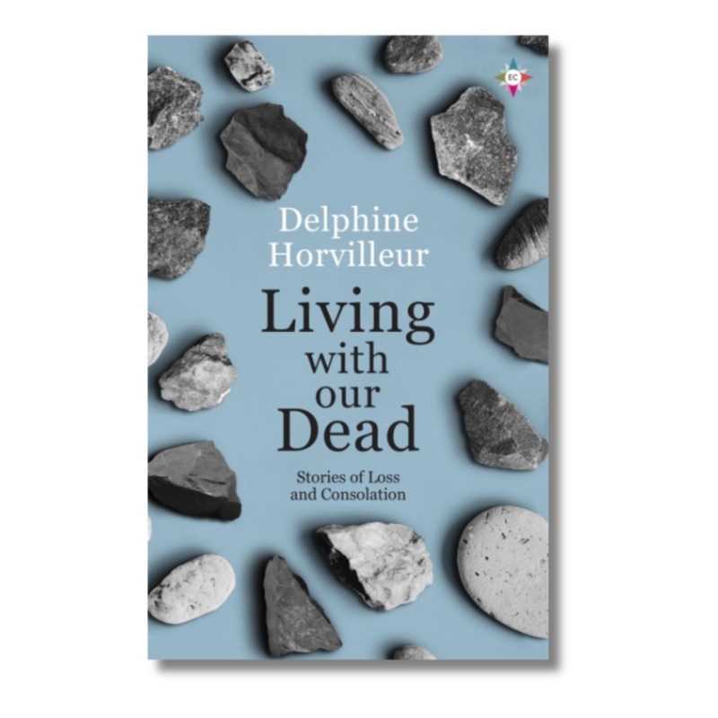 Living with Our Dead