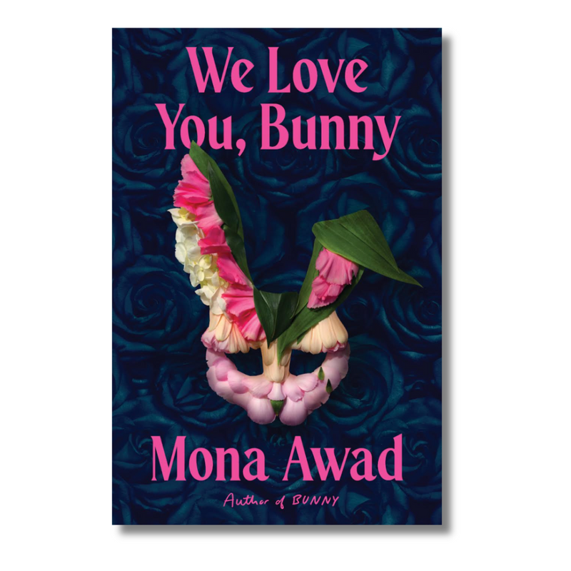 We Love You, Bunny (Signed Edition)