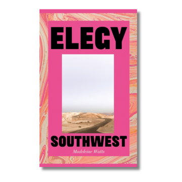 Elegy, Southwest