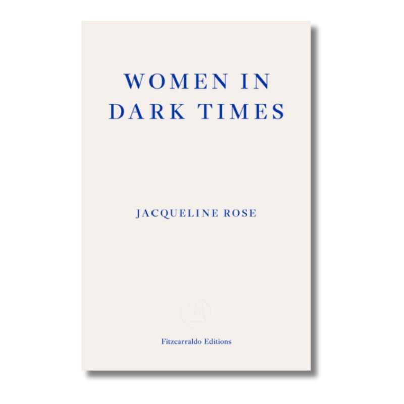 Women in Dark Times