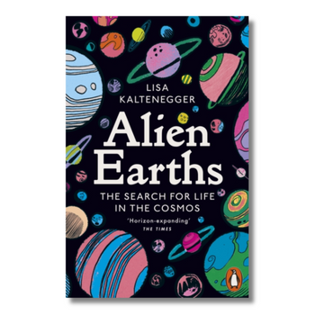 Alien Earths: The Search for Life in the Cosmos