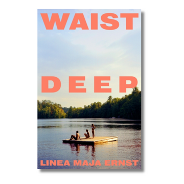 Waist Deep