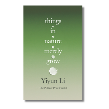 Things in Nature Merely Grow
