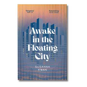 Awake in the Floating City