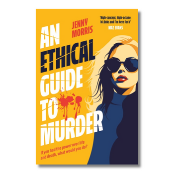 An Ethical Guide To Murder