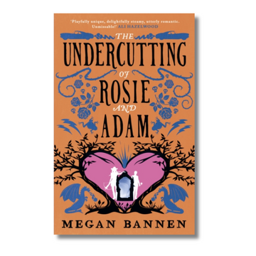 The Undercutting of Rosie and Adam