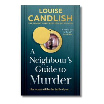 A Neighbour’s Guide to Murder