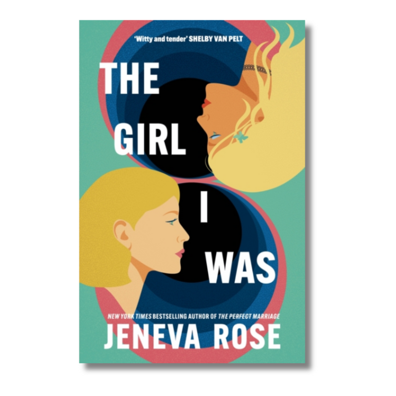 The Girl I Was