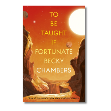 To Be Taught, If Fortunate : A Novella