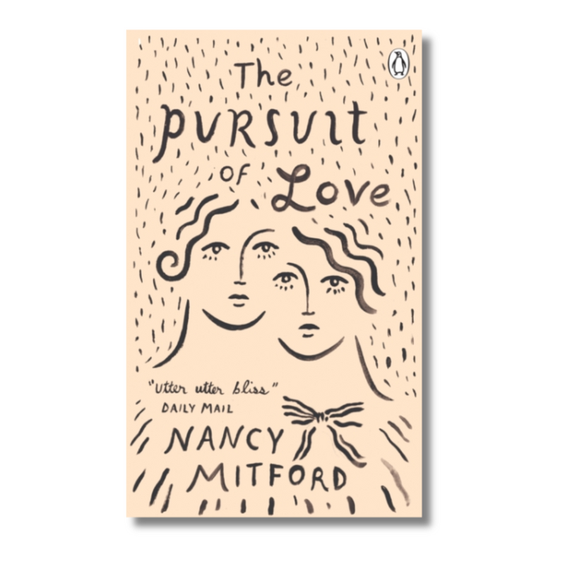 The Pursuit of Love (Penguin Essentials)