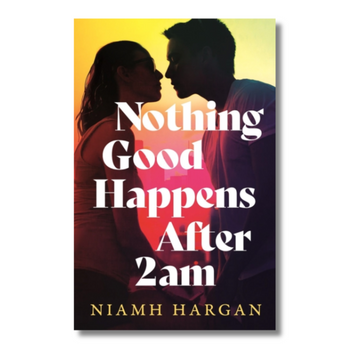 Nothing Good Happens After 2AM