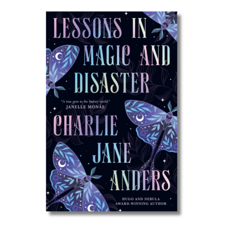 Lessons in Magic and Disaster