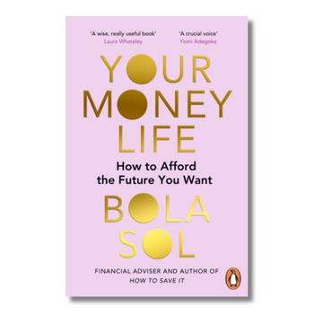 Your Money Life : How to Afford the Future You Want