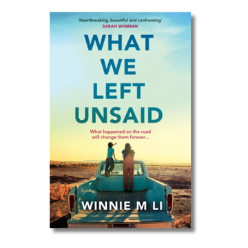 What We Left Unsaid