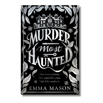 Murder Most Haunted