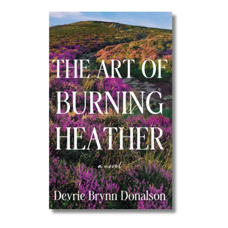 The Art of Burning Heather
