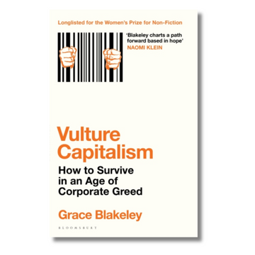 Vulture Capitalism: How to Survive in an Age of Corporate Greed