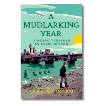 A Mudlarking Year: Finding Treasure in Every Season