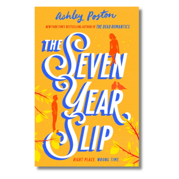 The Seven Year Slip