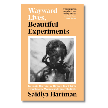 Wayward Lives, Beautiful Experiments