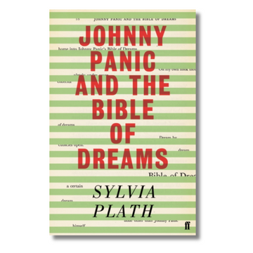 Johnny Panic and the Bible of Dreams : and other prose writings