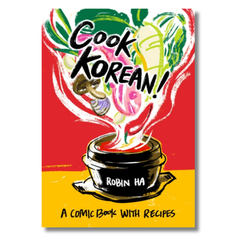 Cook Korean! : A Comic Book with Recipes