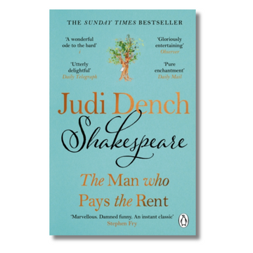 Shakespeare : The Man Who Pays The Rent