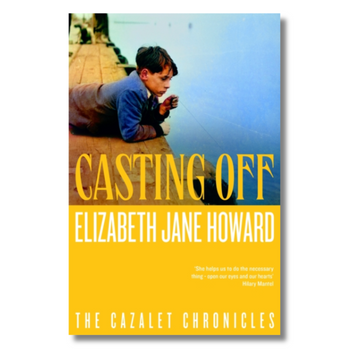 Casting Off (Cazalet Chronicles 