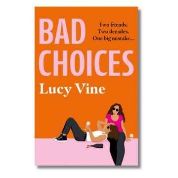 Bad Choices