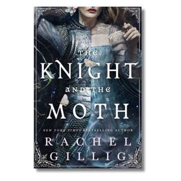 The Knight and the Moth (Stonewater Kingdom 