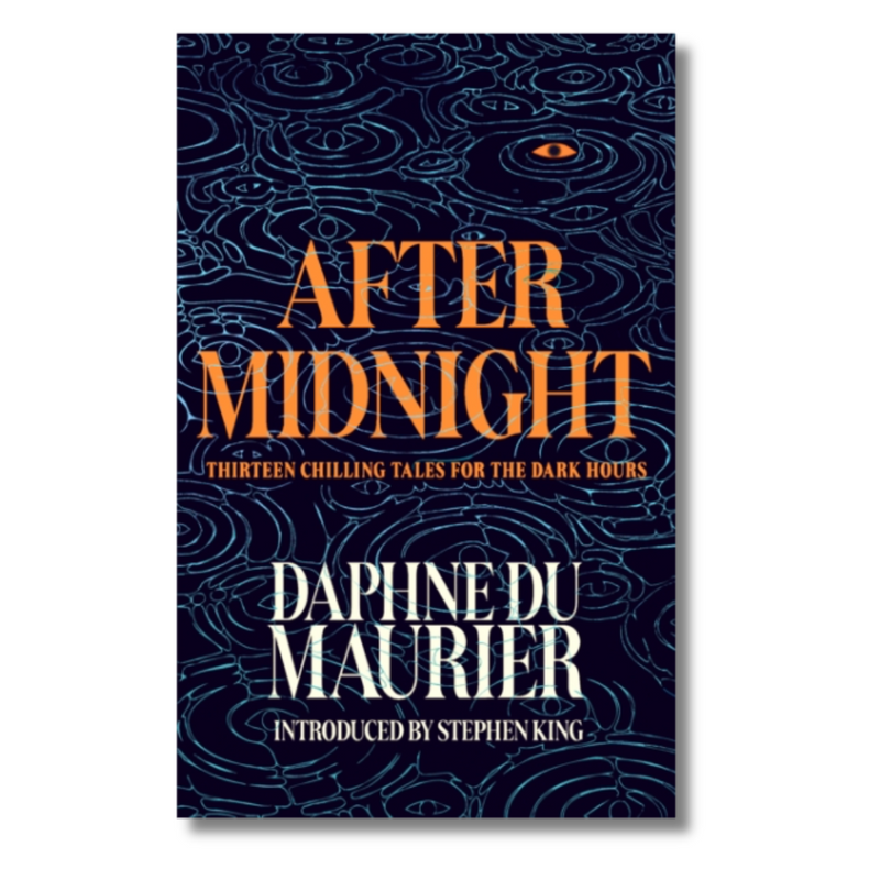 After Midnight : Thirteen Chilling Tales for the Dark Hours