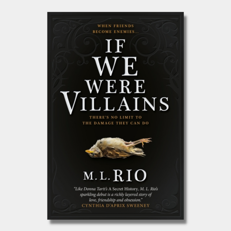 If We Were Villains – Rare Birds Books