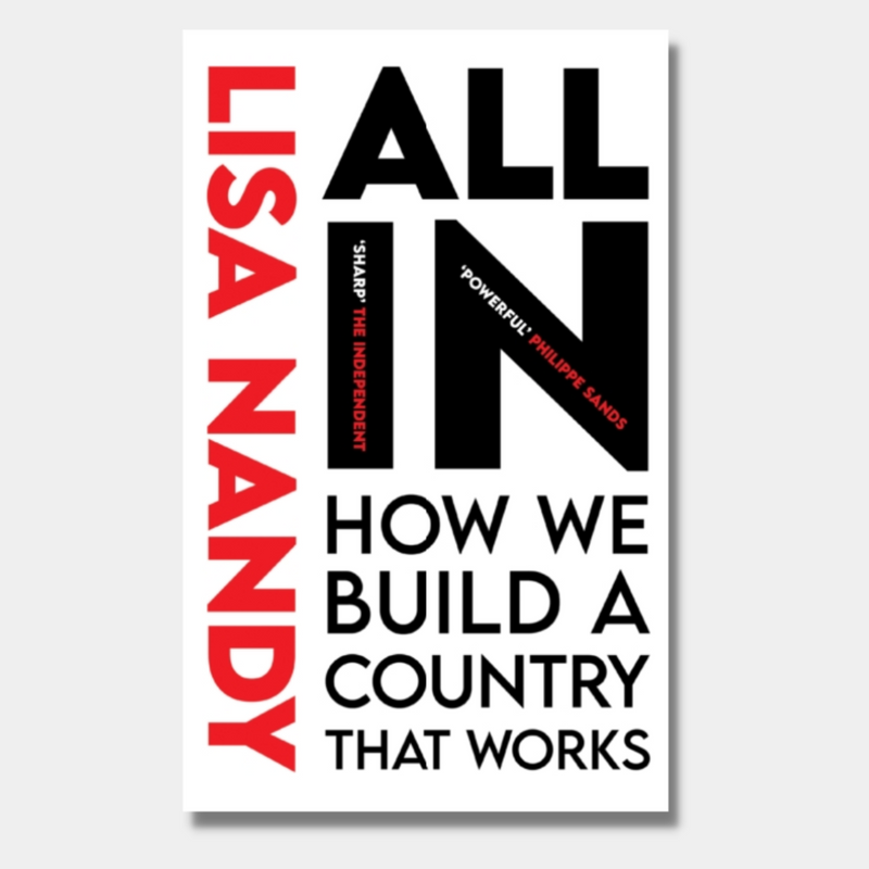 All In: How We Build a Country That Works
