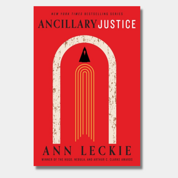 Ancillary Justice (Imperial Radch 