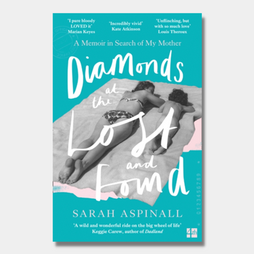 Diamonds at the Lost and Found: A Memoir in Search of My Mother